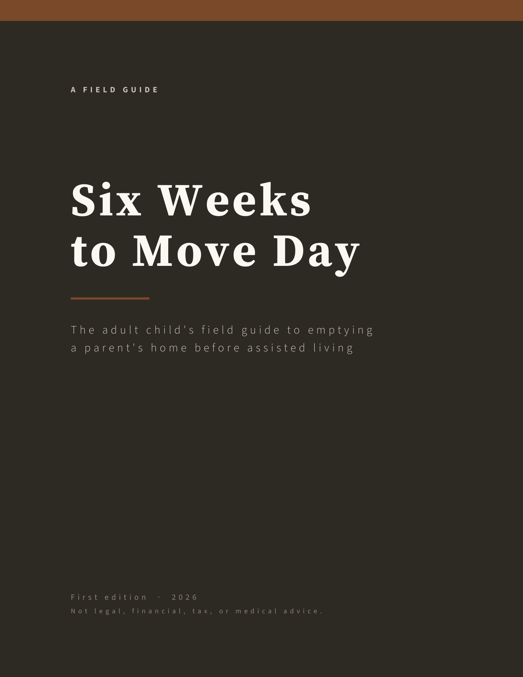 The cover of Six Weeks to Move Day, a field guide